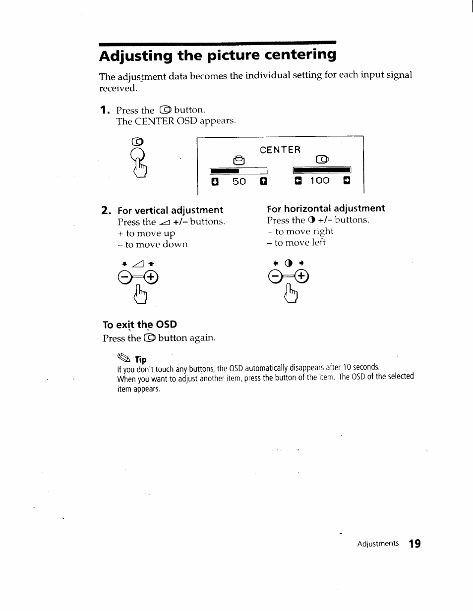 For vertical adjustment, Center, C3 100 0 | For horizontal adjustment, To exit the osd, Adjusting the picture centering | Sony CPD-120VS User Manual | Page 19 / 32