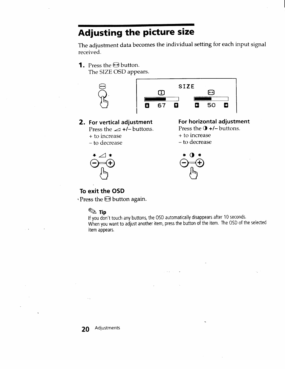 For vertical adjustment, Size, For horizontal adjustment | To exit the osd, Adjusting the picture size | Sony CPD-120VS User Manual | Page 20 / 32