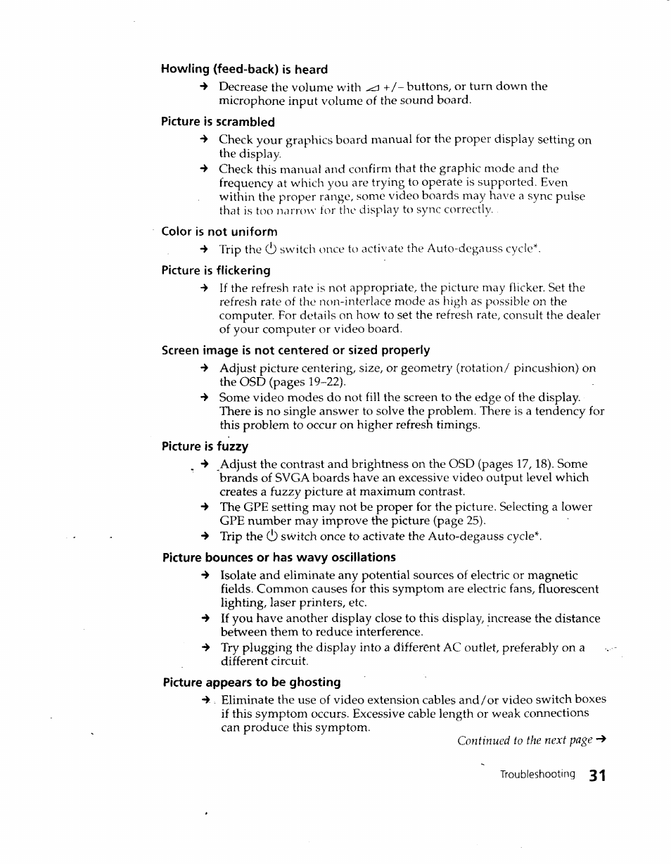 Howling (feed-back) is heard, Picture is scrambled, Color is not uniform | Picture is flickering, Screen image is not centered or sized properly, Picture is fuzzy, Picture bounces or has wavy oscillations, Picture appears to be ghosting | Sony CPD-120VS User Manual | Page 31 / 32