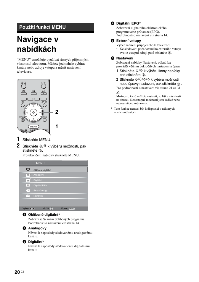 Navigace v nabídkách, Použití funkcí menu | Sony BRAVIA KDL-26T30 User Manual | Page 122 / 204