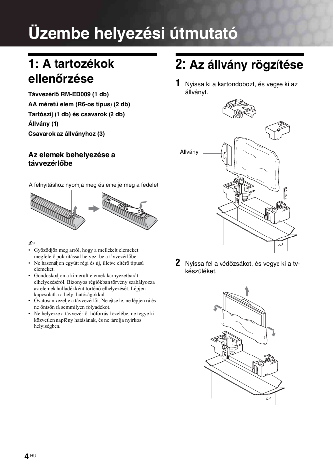 Üzembe helyezési útmutató, A tartozékok ellenőrzése, Az állvány rögzítése | Sony BRAVIA KDL-26T30 User Manual | Page 174 / 204