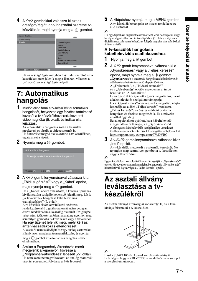 Automatikus hangolás, Az asztali állvány leválasztása a tv- készülékről, Üzembe helyezési útmutató | Sony BRAVIA KDL-26T30 User Manual | Page 177 / 204