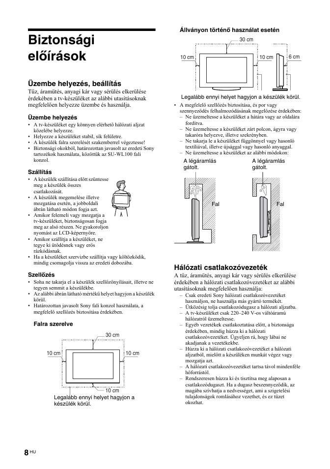 Biztonsági előírások, Üzembe helyezés, beállítás, Hálózati csatlakozóvezeték | Sony BRAVIA KDL-26T30 User Manual | Page 178 / 204