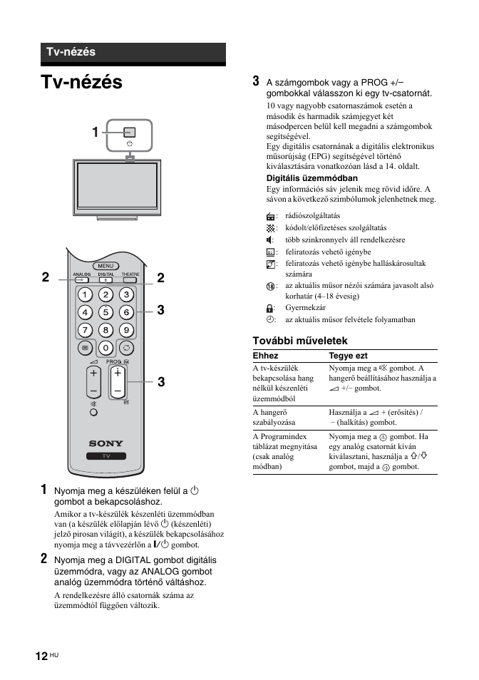 Tv-nézés | Sony BRAVIA KDL-26T30 User Manual | Page 182 / 204