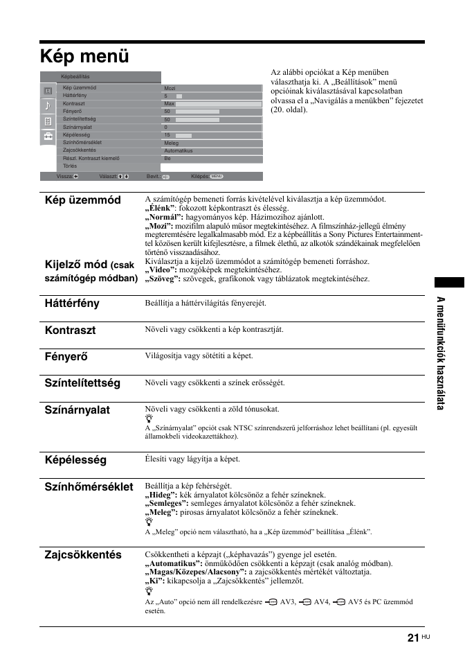 Kép menü, Kép üzemmód kijelző mód, Háttérfény | Kontraszt, Fényerő, Színtelítettség, Színárnyalat, Képélesség, Színhőmérséklet, Zajcsökkentés | Sony BRAVIA KDL-26T30 User Manual | Page 191 / 204