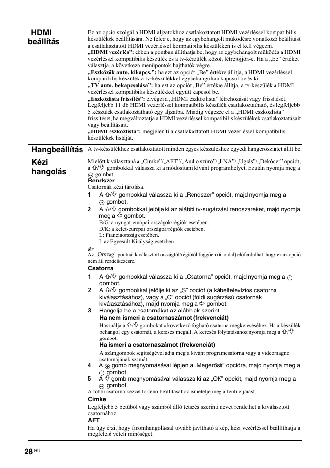 Hdmi beállítás, Hangbeállítás, Kézi hangolás | Sony BRAVIA KDL-26T30 User Manual | Page 198 / 204