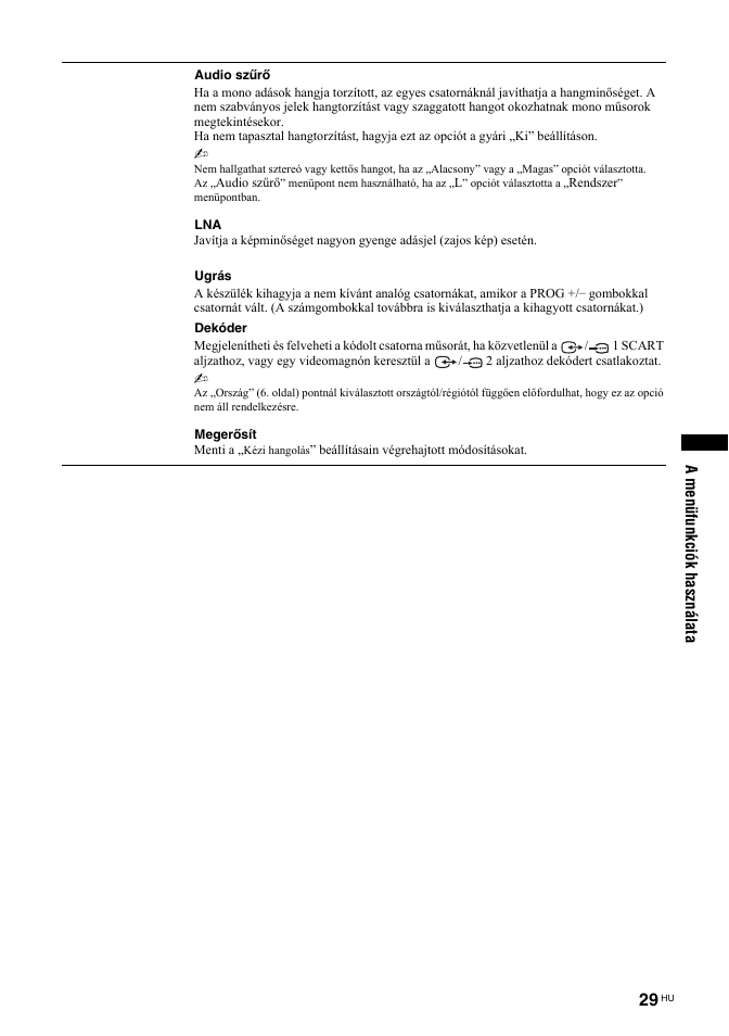A menüfunkciók használata | Sony BRAVIA KDL-26T30 User Manual | Page 199 / 204
