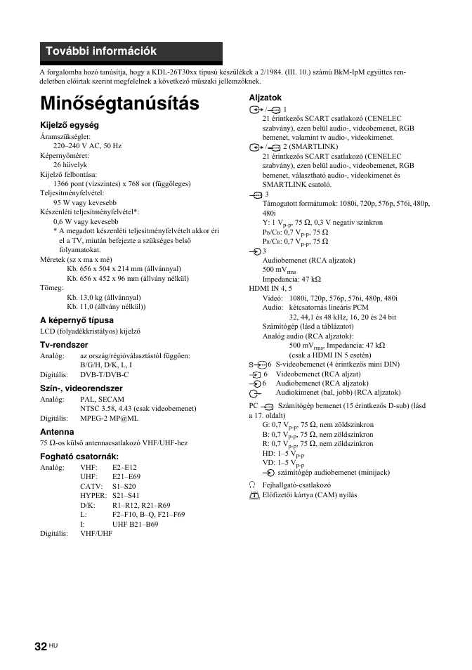 Minőségtanúsítás, További információk | Sony BRAVIA KDL-26T30 User Manual | Page 202 / 204