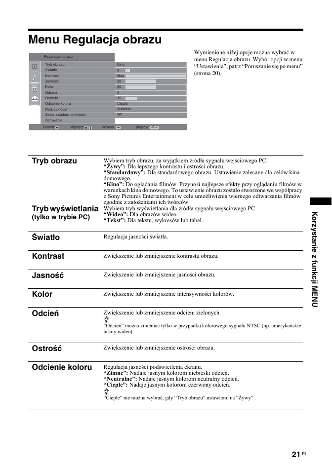 Menu regulacja obrazu, Tryb obrazu tryb wyświetlania, Światło | Kontrast, Jasność, Kolor, Odcień, Ostrość, Odcienie koloru, Korzystanie z funkcji menu | Sony BRAVIA KDL-26T30 User Manual | Page 89 / 204