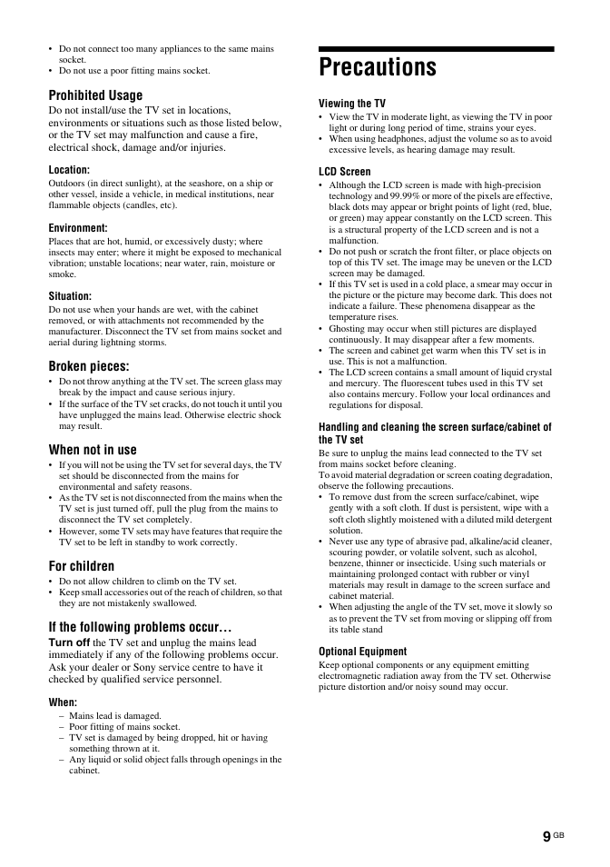 Precautions, Prohibited usage, Broken pieces | When not in use, For children, If the following problems occur | Sony BRAVIA KDL-26T30 User Manual | Page 9 / 204