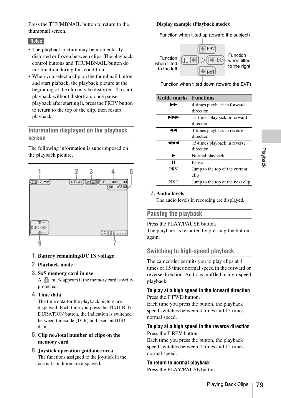 Information displayed on the playback screen, Pausing the playback, Switching to high-speed playback | Sony XDCAM EX PMW-EX1 User Manual | Page 79 / 132