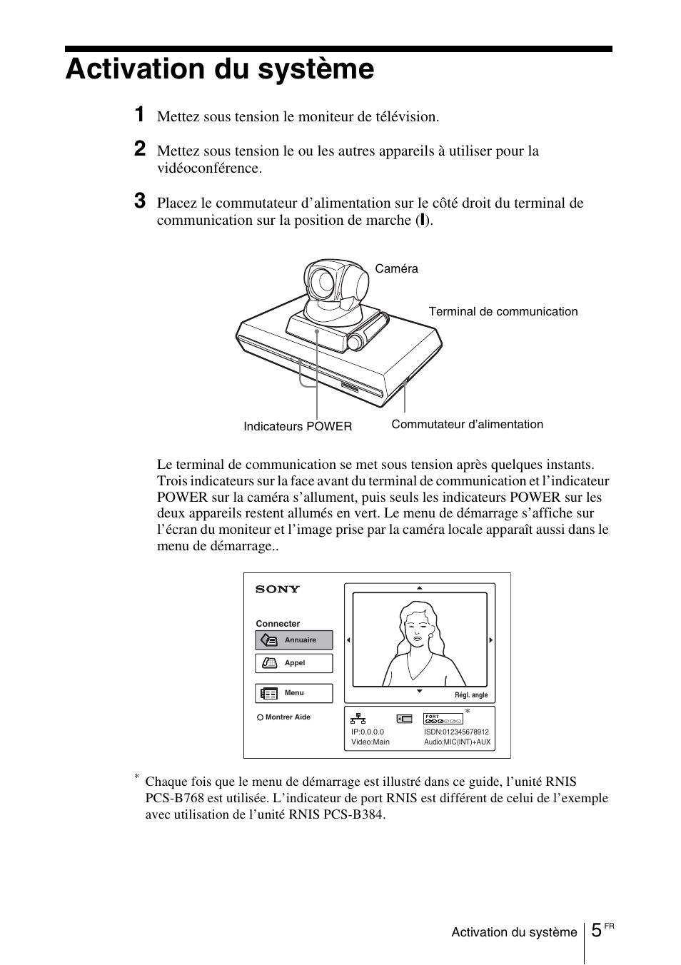 Activation du système | Sony PCS-11 User Manual | Page 49 / 156