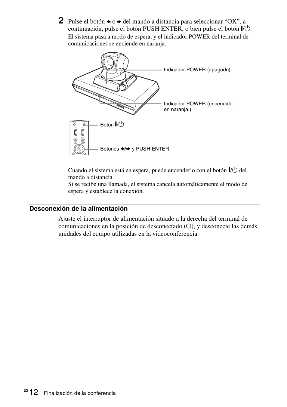 Pulse el botón, Finalización de la conferencia | Sony PCS-11 User Manual | Page 96 / 156