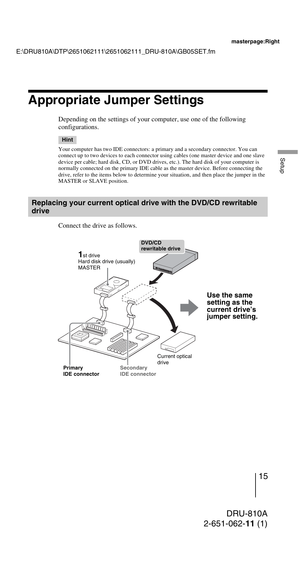 Appropriate jumper settings, Replacing your current optical, Drive with the dvd/cd rewritable drive | Sony DRU-810A User Manual | Page 15 / 36