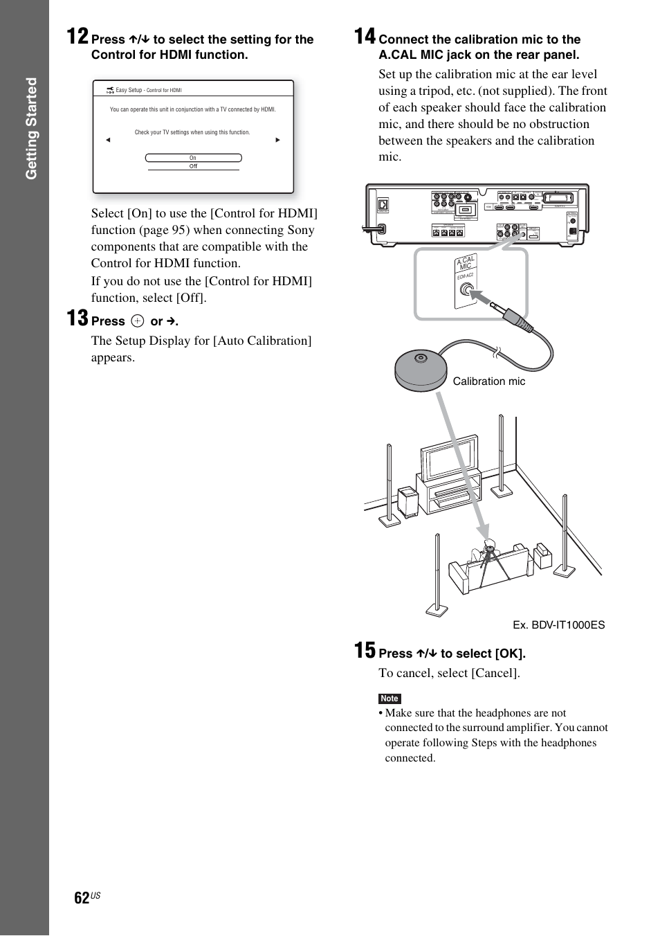Gettin g star ted, The setup display for [auto calibration] appears, Press or c | Press x / x to select [ok, Calibration mic ex. bdv-it1000es, Coaxial optical | Sony BDV-IT1000ES User Manual | Page 62 / 155