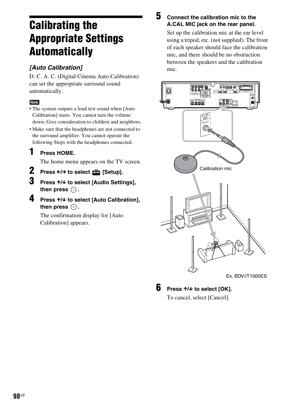 Calibrating the appropriate settings automatically, Calibrating the appropriate settings, Automatically | Auto calibration, The home menu appears on the tv screen, Press home, Press c / c to select [setup, Press x / x to select [audio settings], then press, Press x / x to select [ok, Calibration mic ex. bdv-it1000es | Sony BDV-IT1000ES User Manual | Page 98 / 155