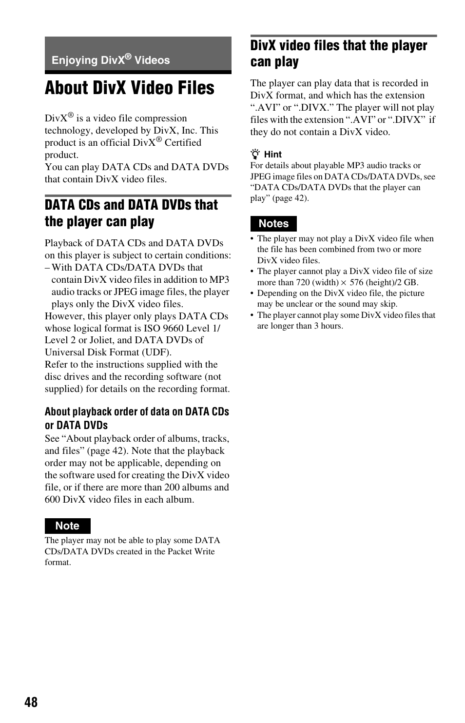 Enjoying divx® videos, About divx video files, Enjoying divx | Data cds and data dvds that the player can play, Divx video files that the player can play | Sony DVP-NS64P User Manual | Page 48 / 64