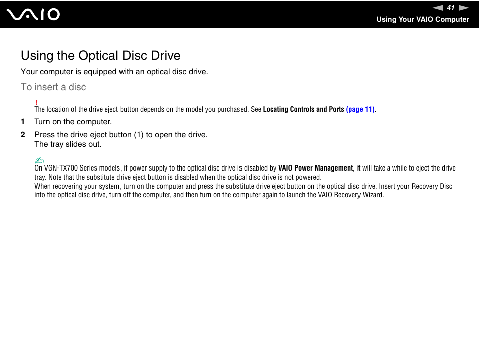 Using the optical disc drive | Sony VGN-TX700 User Manual | Page 41 / 195