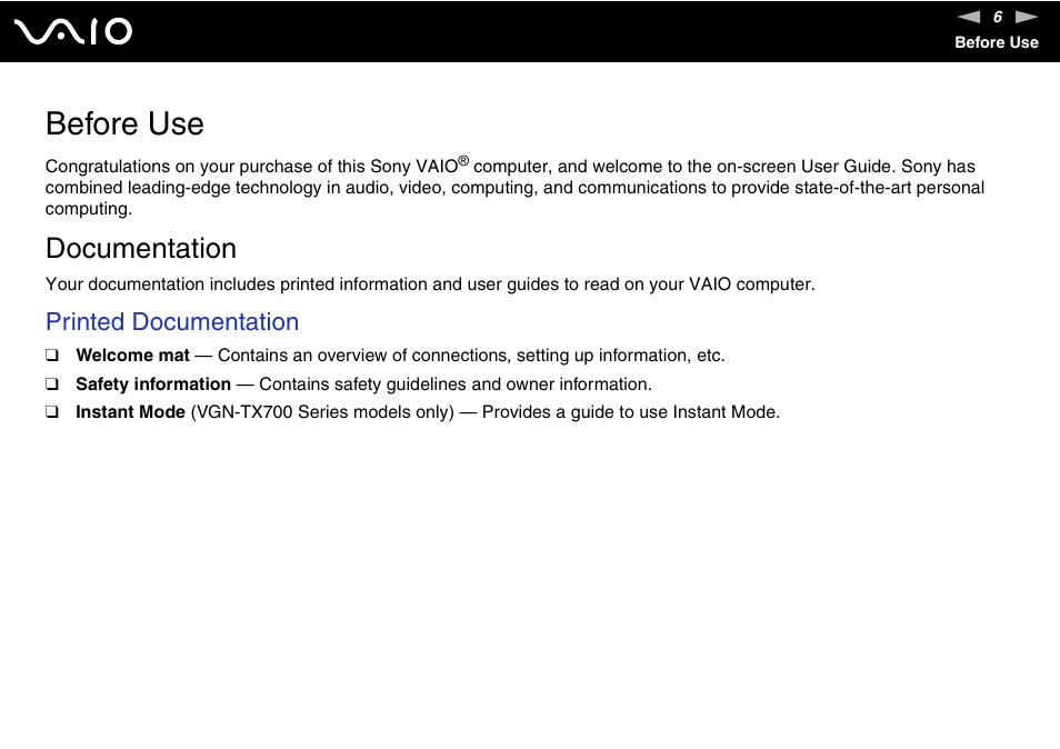 Before use, Documentation, Printed documentation | Sony VGN-TX700 User Manual | Page 6 / 195