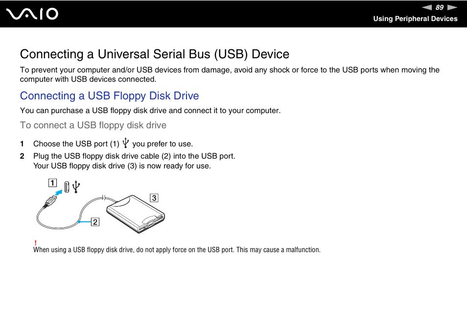 Connecting a universal serial bus (usb) device, Connecting a usb floppy disk drive | Sony VGC-LS30 User Manual | Page 89 / 171