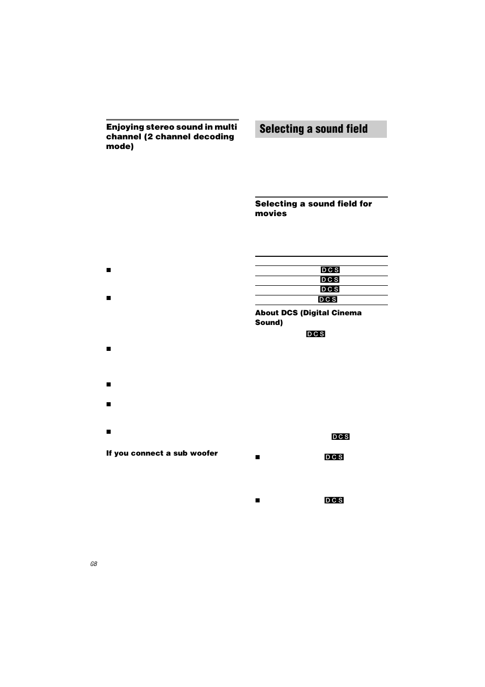 X pro logic, X pro logic ii movie, X pro logic ii music | X neo:6 cinema, X neo:6 music, X multi stereo, If you connect a sub woofer, Selecting a sound field, Selecting a sound field for movies, About dcs (digital cinema sound) | Sony STR-DA9000ES User Manual | Page 32 / 68