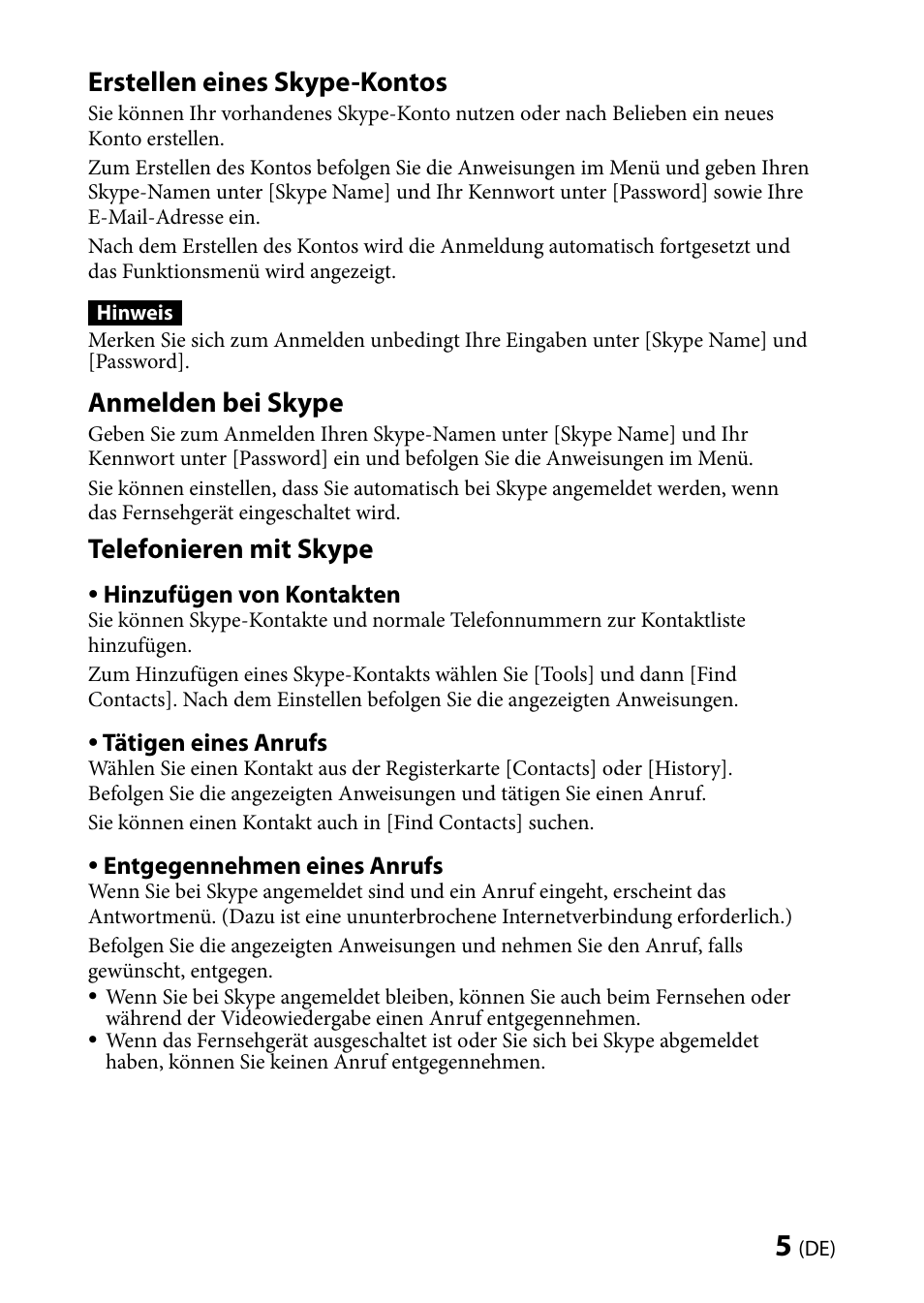 Erstellen eines skype-kontos, Anmelden bei skype, Telefonieren mit skype | Sony CMU-BR100 User Manual | Page 17 / 88