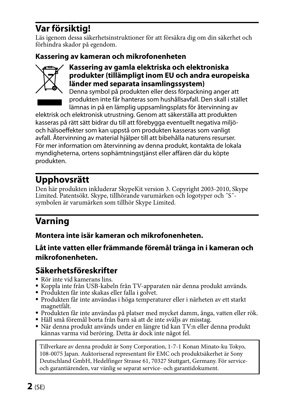 Var försiktig, Upphovsrätt, Varning | Säkerhetsföreskrifter | Sony CMU-BR100 User Manual | Page 26 / 88