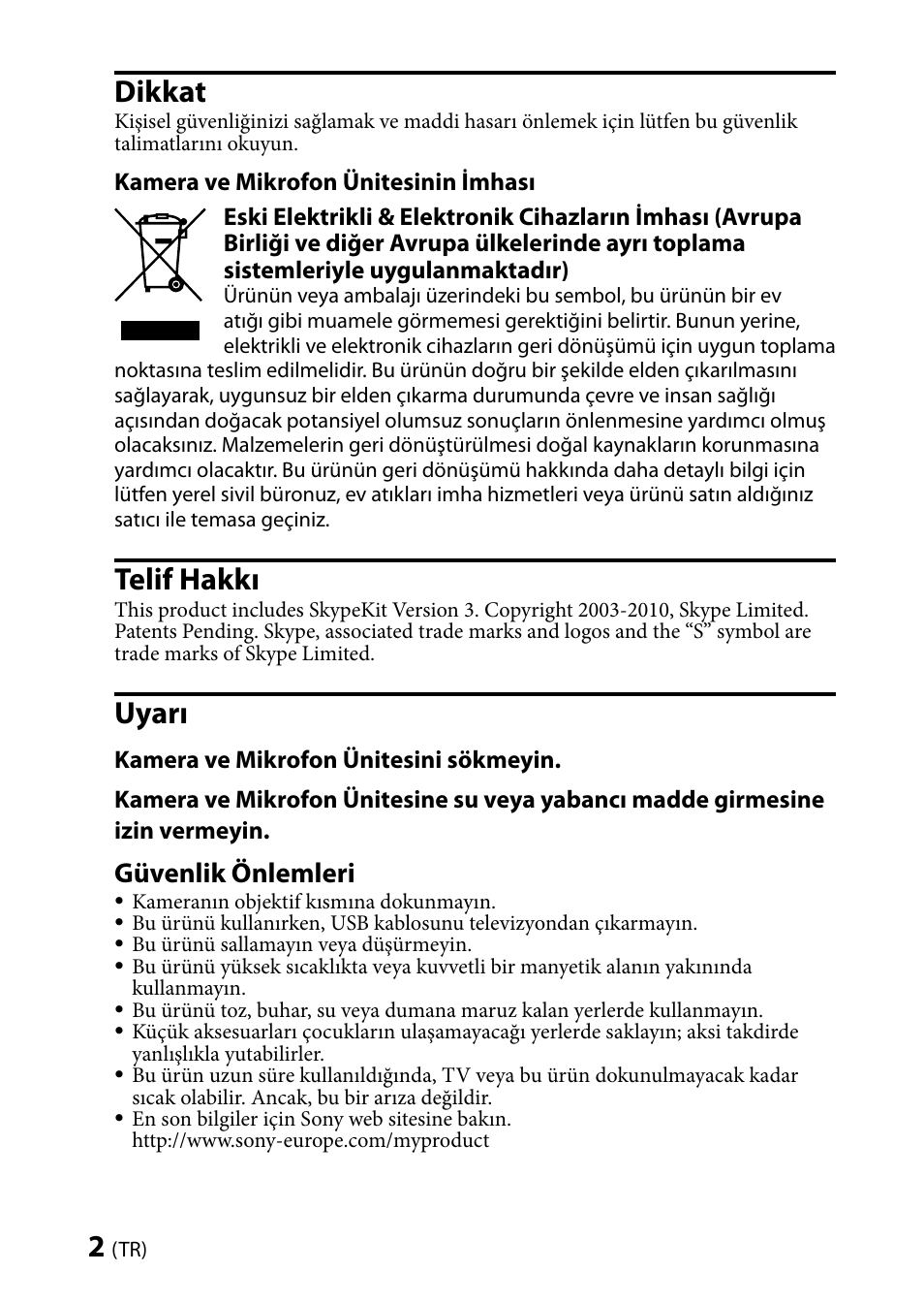 Dikkat, Telif hakkı, Uyarı | Güvenlik önlemleri | Sony CMU-BR100 User Manual | Page 54 / 88
