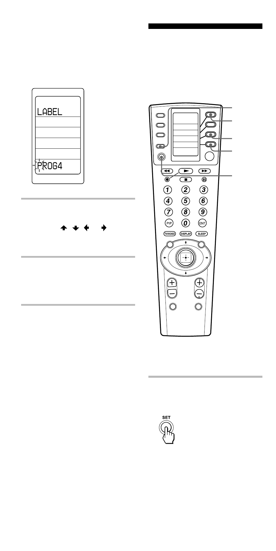 Erasing all the settings, Label prog4, Keep the set button pressed for more than a second | Press the set button | Sony RM-VL1000 User Manual | Page 68 / 84