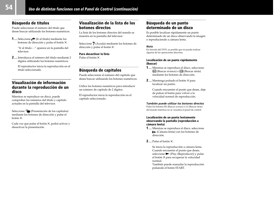 Búsqueda de títulos, Visualización de la lista de los botones directos, Búsqueda de capítulos | Búsqueda de un punto determinado de un disco | Sony PS2 User Manual | Page 54 / 84