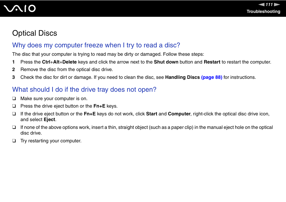 Optical discs, What should i do if the drive tray does not open | Sony VAIO VGC-JS100 User Manual | Page 111 / 146