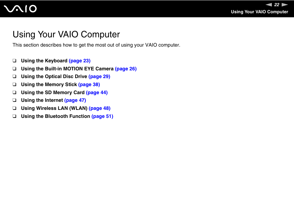 Using your vaio computer | Sony VAIO VGC-JS100 User Manual | Page 22 / 146