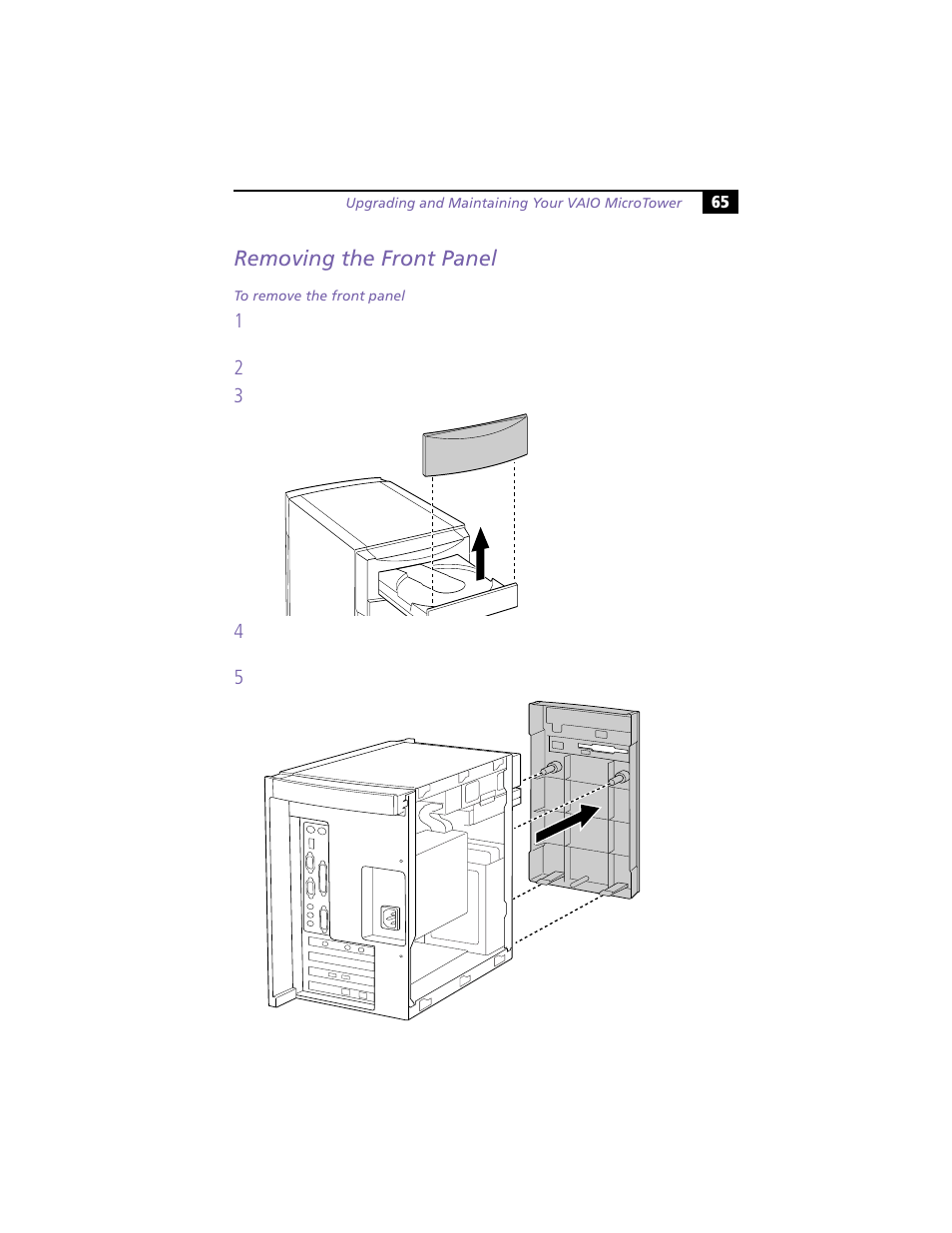 Removing the front panel | Sony VAIO MicroTower User Manual | Page 73 / 100