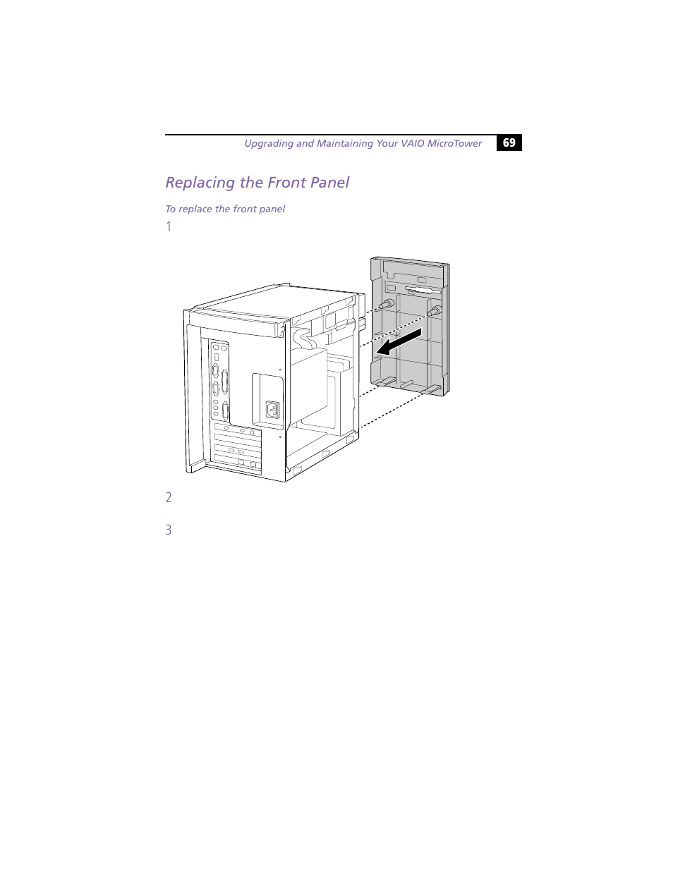 Replacing the front panel | Sony VAIO MicroTower User Manual | Page 77 / 100