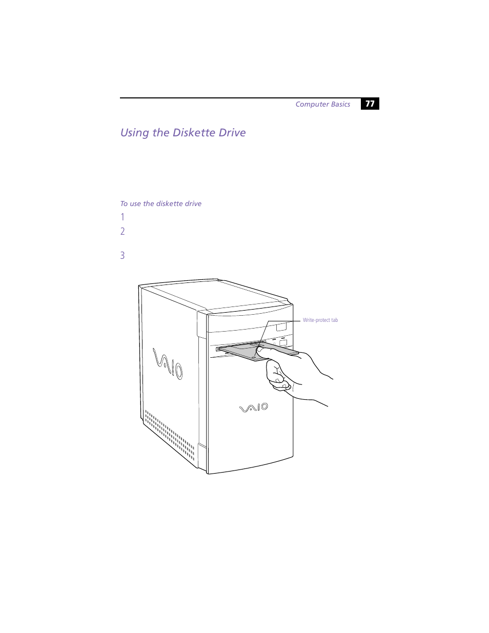 Using the diskette drive | Sony VAIO MicroTower User Manual | Page 85 / 100