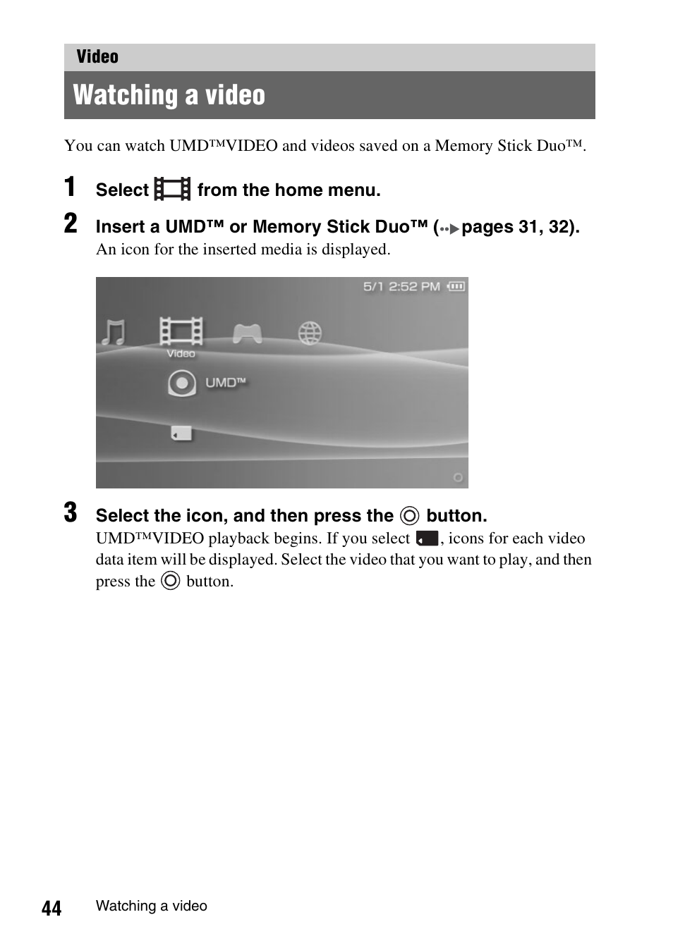 Video, Watching a video | Sony PSP-1006 K User Manual | Page 44 / 268