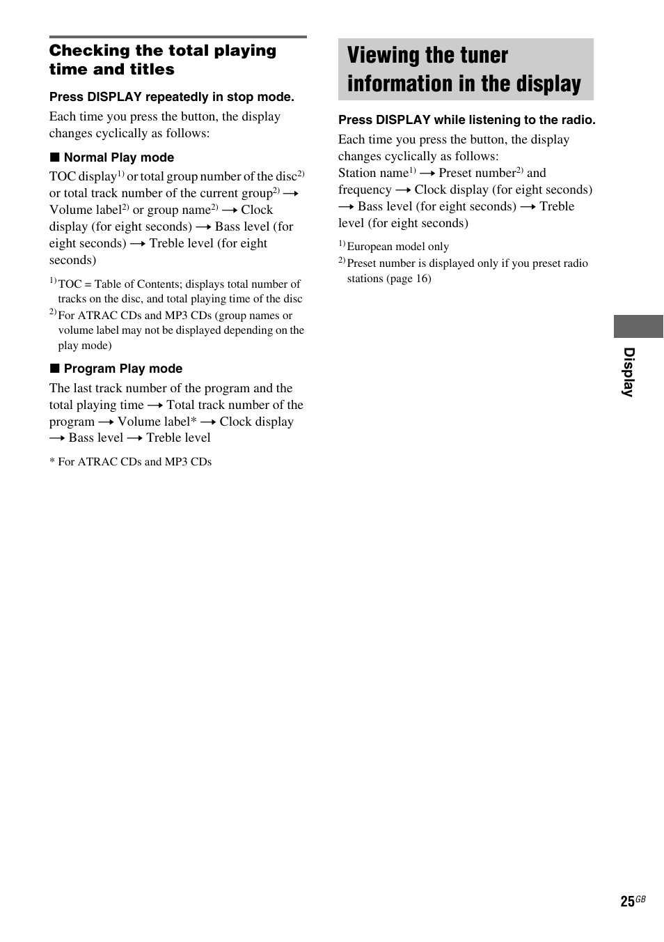 Viewing the tuner information in the display, Viewing the tuner information in the, Display | Checking the total playing time and titles | Sony CMT-GPZ7 User Manual | Page 25 / 40