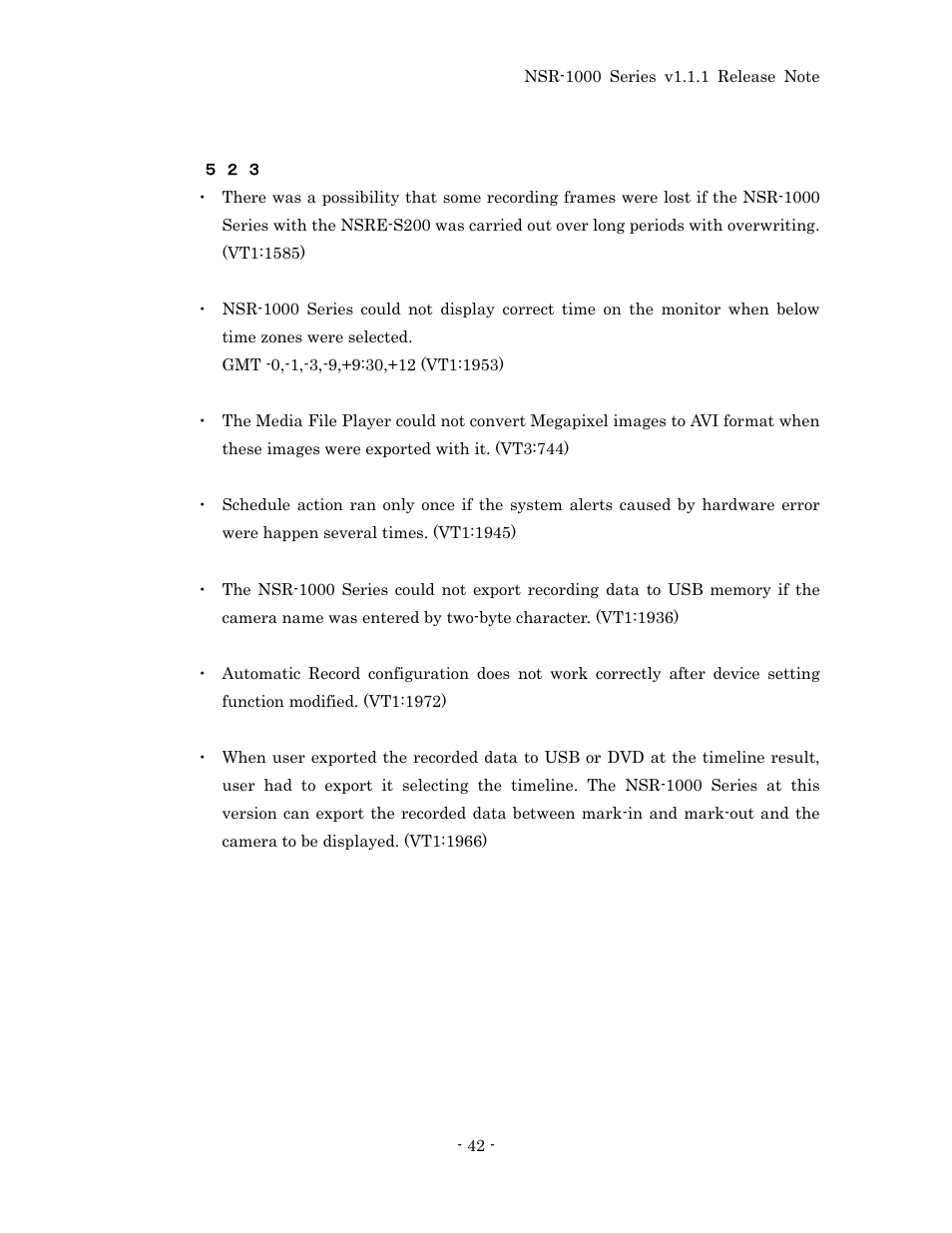 Resolved limitations in v1.0.1 | Sony NSR-1100 User Manual | Page 46 / 46