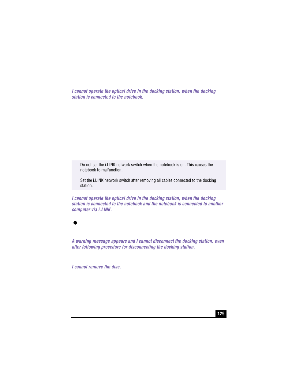 Troubleshooting the docking station, 4 connect the docking station to the notebook, 5 turn on your notebook | I cannot remove the disc | Sony PCG-R505TS User Manual | Page 129 / 150