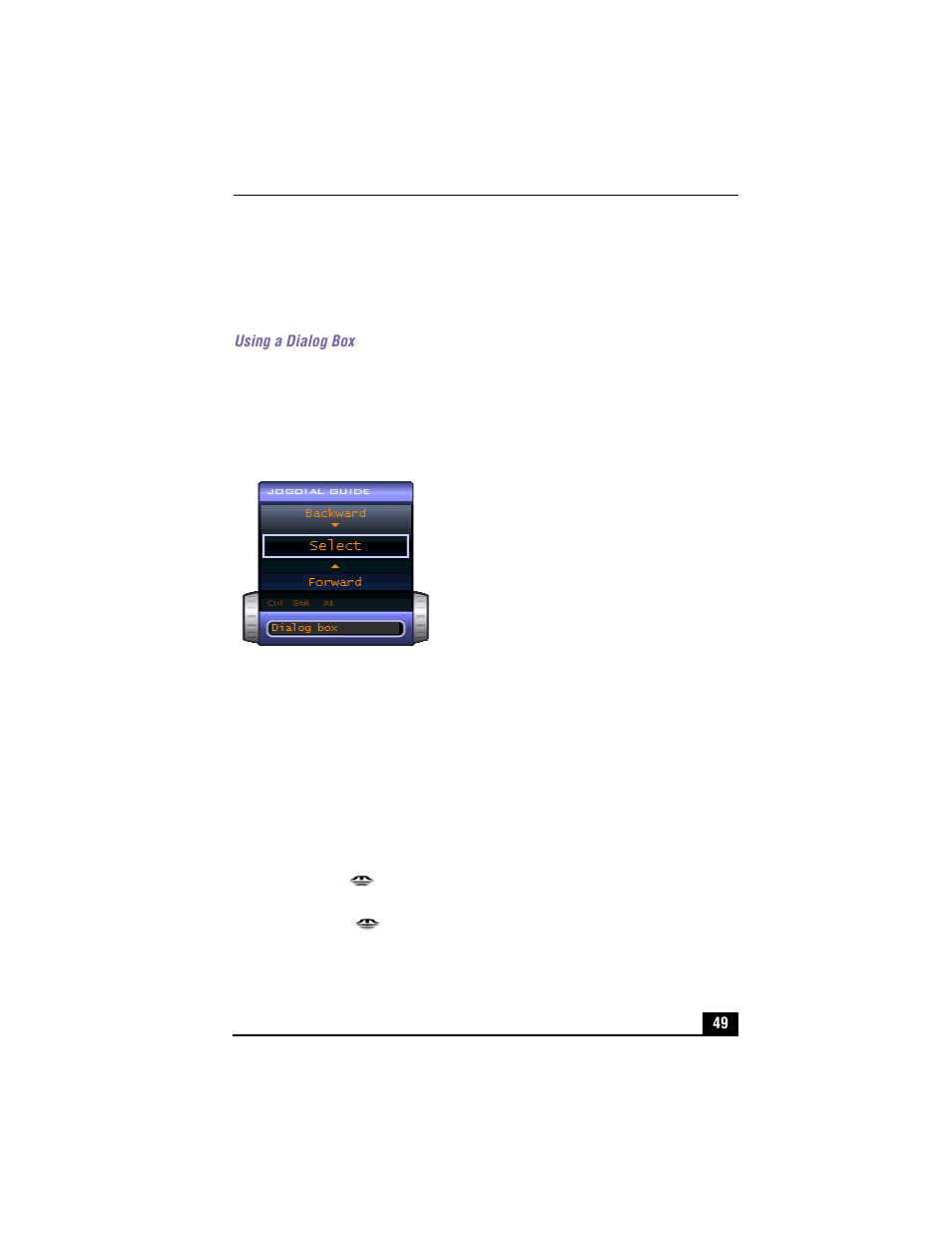 Using the jog dial control with other software, Using a dialog box, Jog dial guide dialog box | Using memory stick® media, Types of memory stick media, Using, Media | Sony PCG-R505TS User Manual | Page 49 / 150