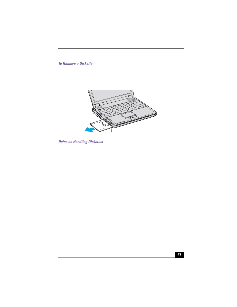 To remove a diskette, Removing diskette, Notes on handling diskettes | Sony PCG-R505TS User Manual | Page 67 / 150