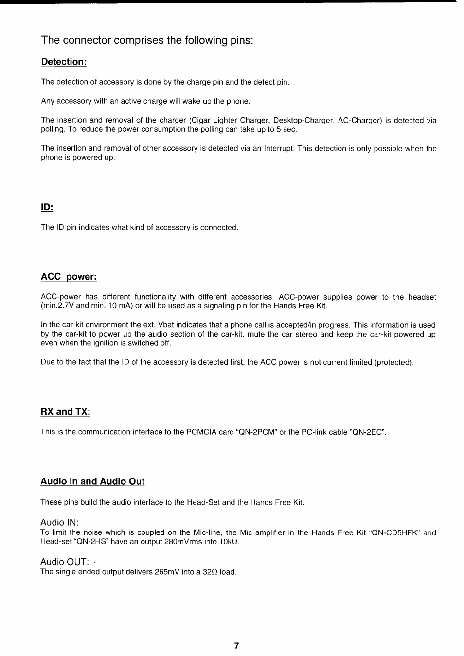 The connector comprises the following pins, Detection, Acc power | Rx and tx, Audio in and audio out, Audio in, Audio out | Sony CMD-CD18 User Manual | Page 7 / 24