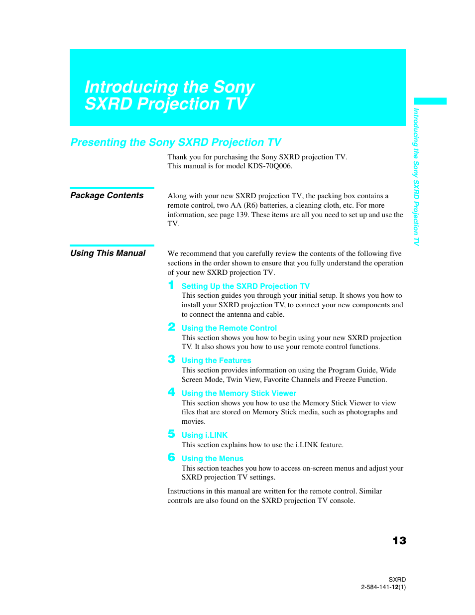 Introducing the sony sxrd projection tv, Presenting the sony sxrd projection tv, Package contents | Using this manual | Sony Qualia 006 User Manual | Page 15 / 147