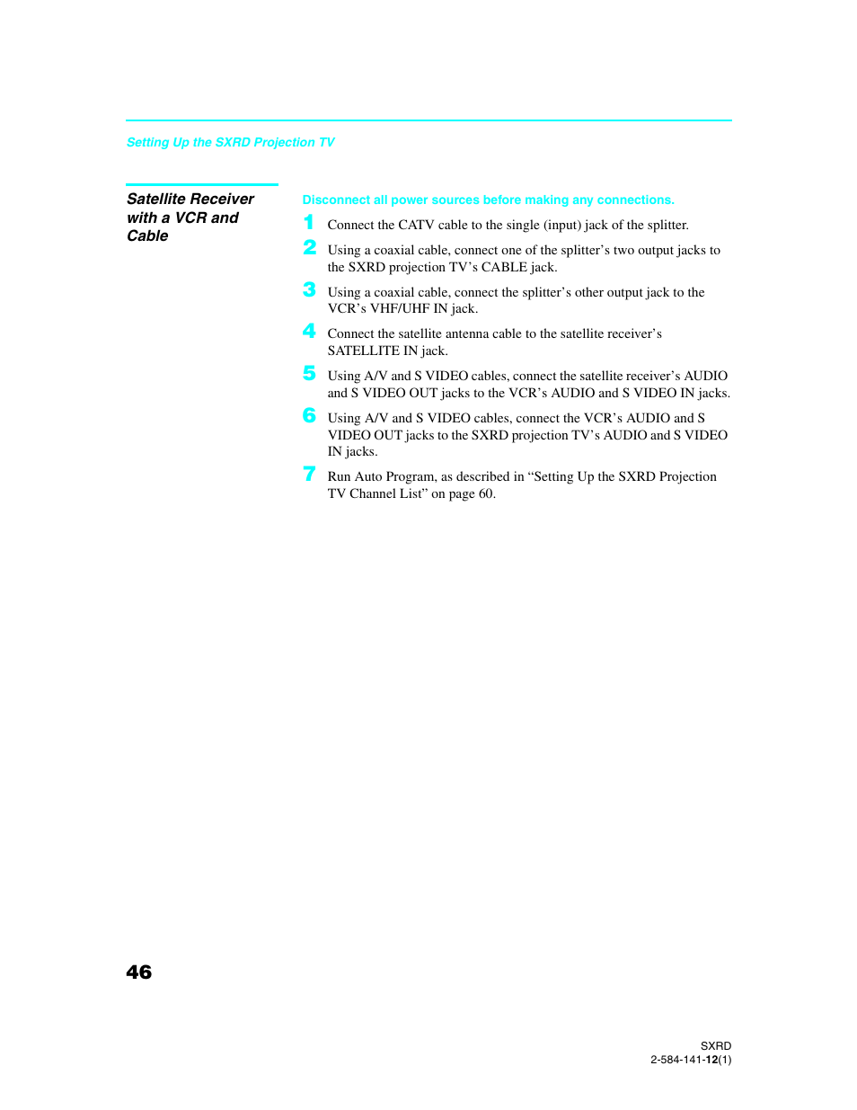 Satellite receiver with a vcr and cable | Sony Qualia 006 User Manual | Page 48 / 147