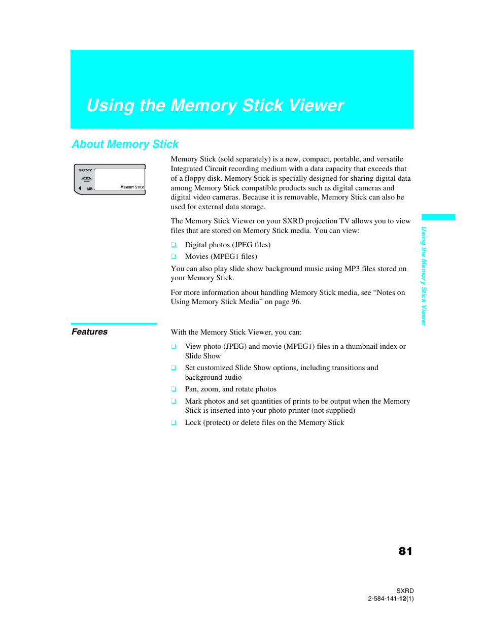 Using the memory stick viewer, About memory stick, Features | Sony Qualia 006 User Manual | Page 83 / 147