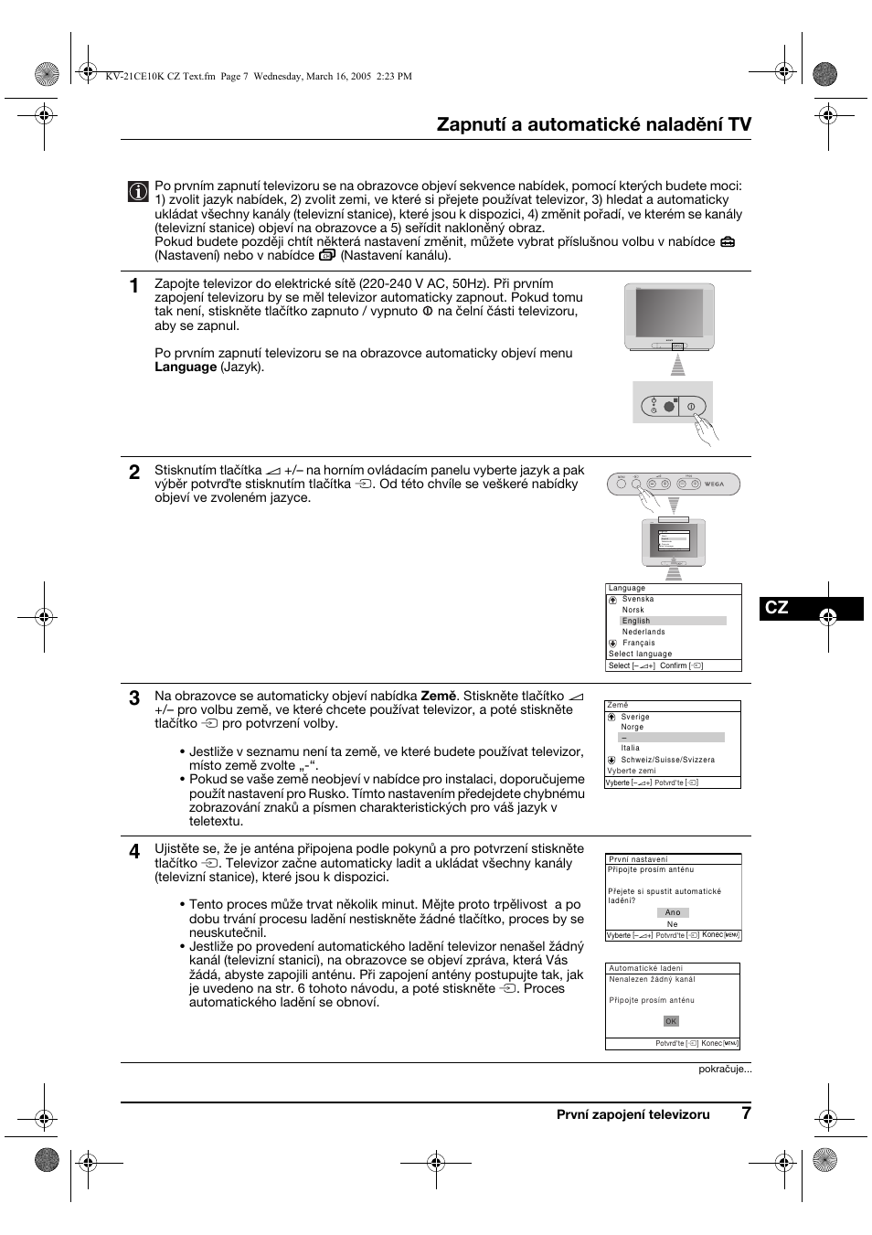 Zapnutí a automatické naladění tv, První zapojení televizoru, Menu | Sony KV-21CE10K User Manual | Page 39 / 116