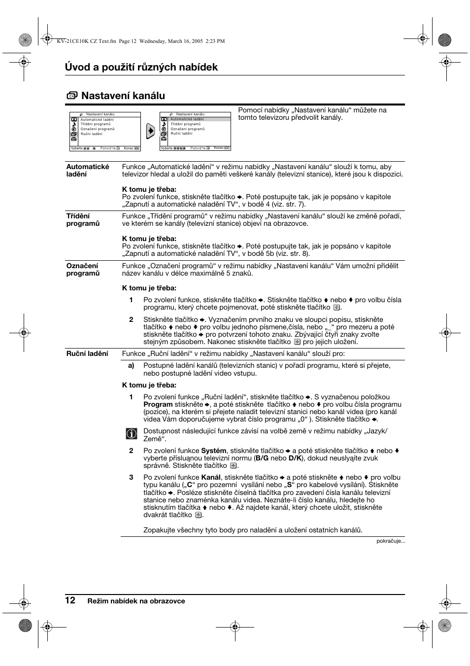 Úvod a použití různých nabídek, Nastavení kanálu | Sony KV-21CE10K User Manual | Page 44 / 116