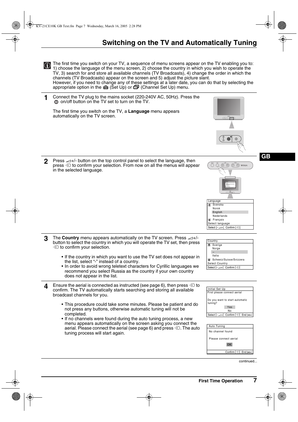 Switching on the tv and automatically tuning, First time operation, Press 2 | Menu | Sony KV-21CE10K User Manual | Page 7 / 116