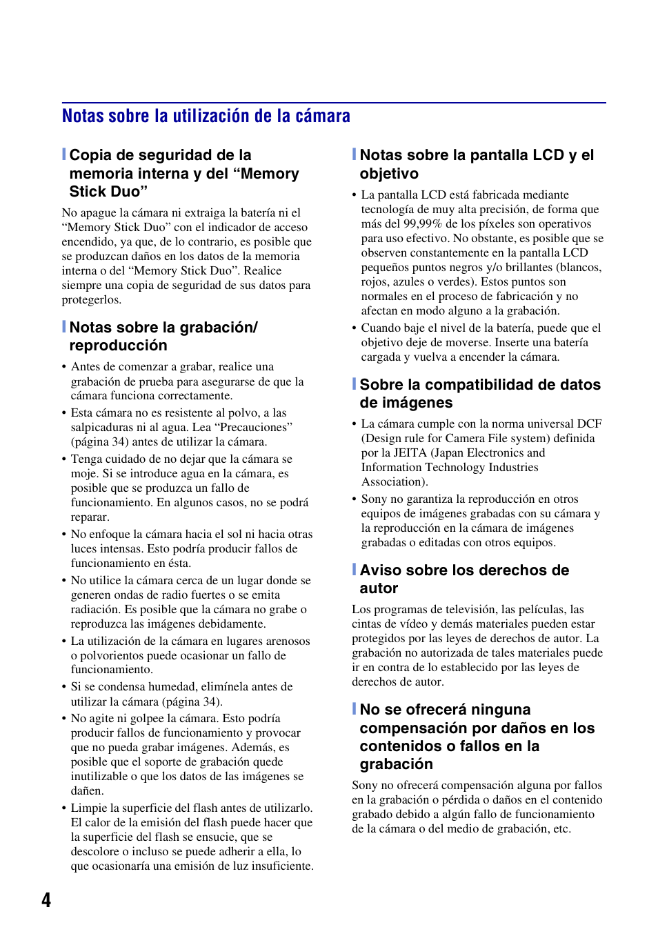 Notas sobre la utilización de la cámara | Sony Cyber-shot 3-294-900-61(1) User Manual | Page 42 / 76