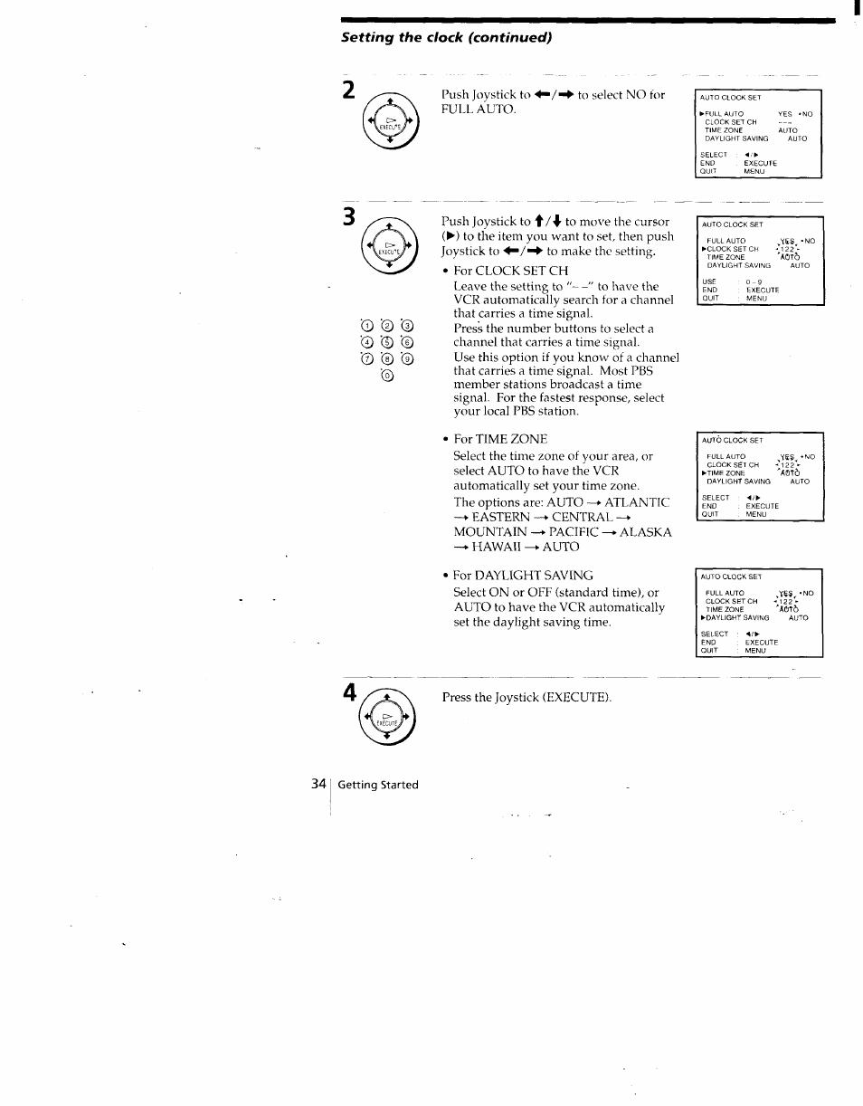 Setting the clock (continued), Push joystick to ■ full auto. •/^ to select no for, Press the joystick (execute) | Getting started | Sony SLV-775HF User Manual | Page 34 / 80